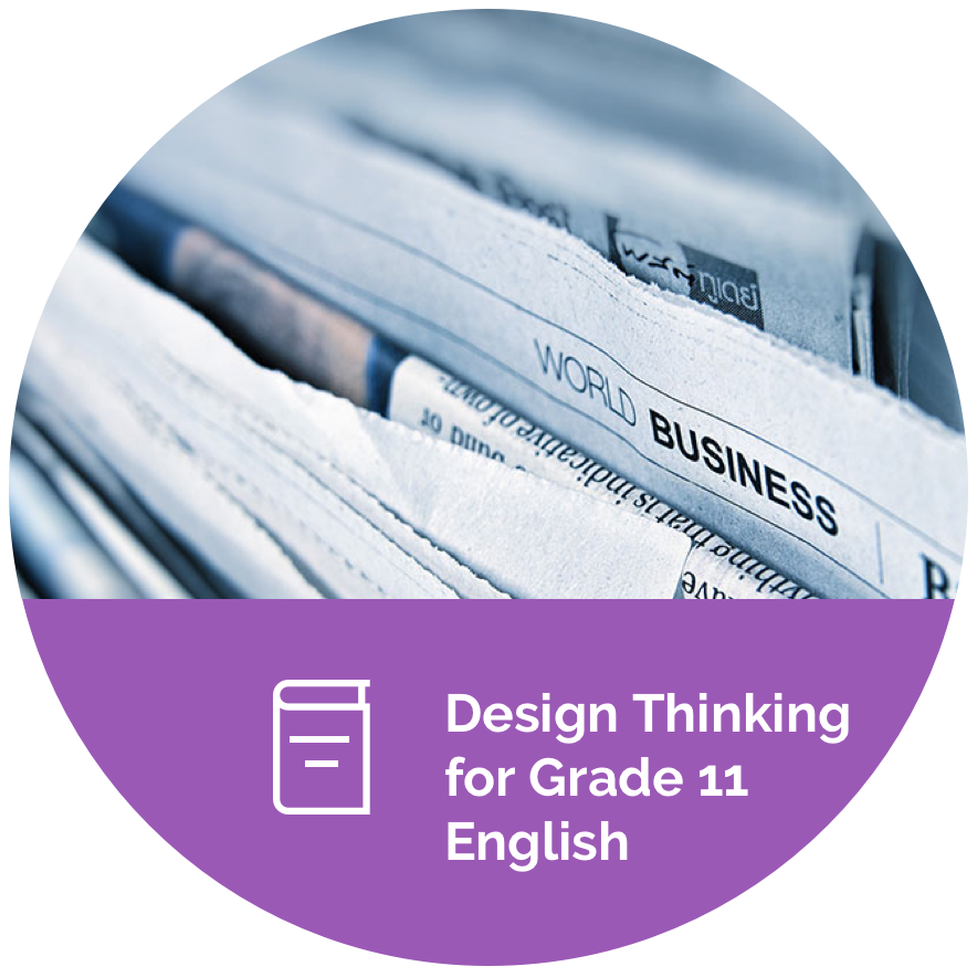 Design Thinking for Grade 11 English