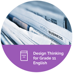 Design Thinking for Grade 11 English