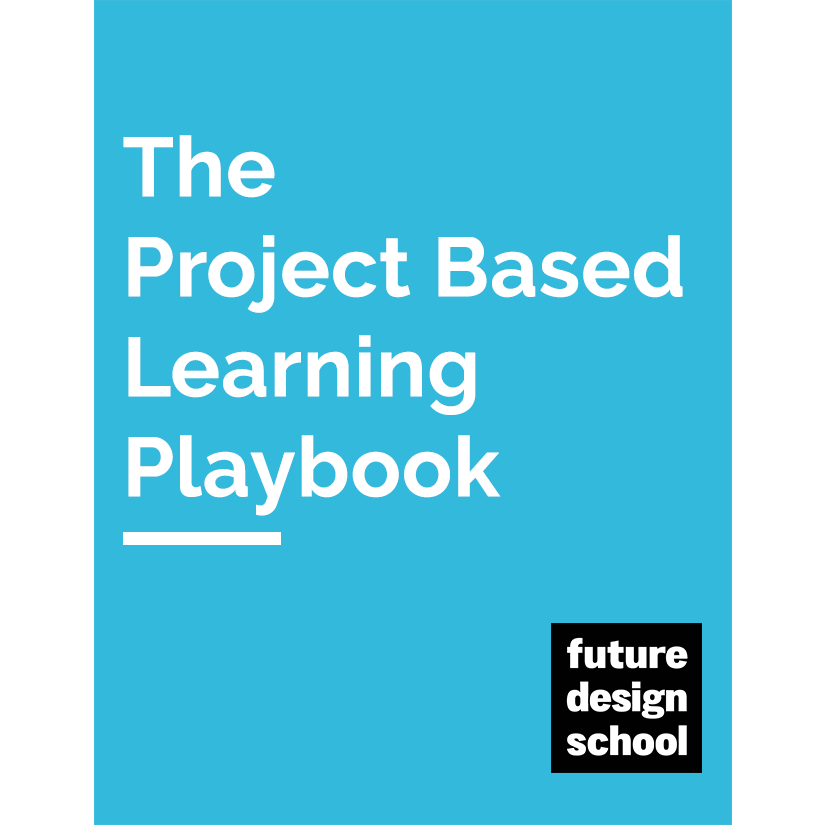 Project Based Learning Playbook